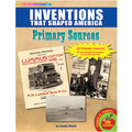 Gallopade Primary Sources Pack, Inventions That Shaped America PSPINV